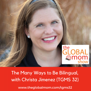 Raising Bilingual Kids, Multicultural